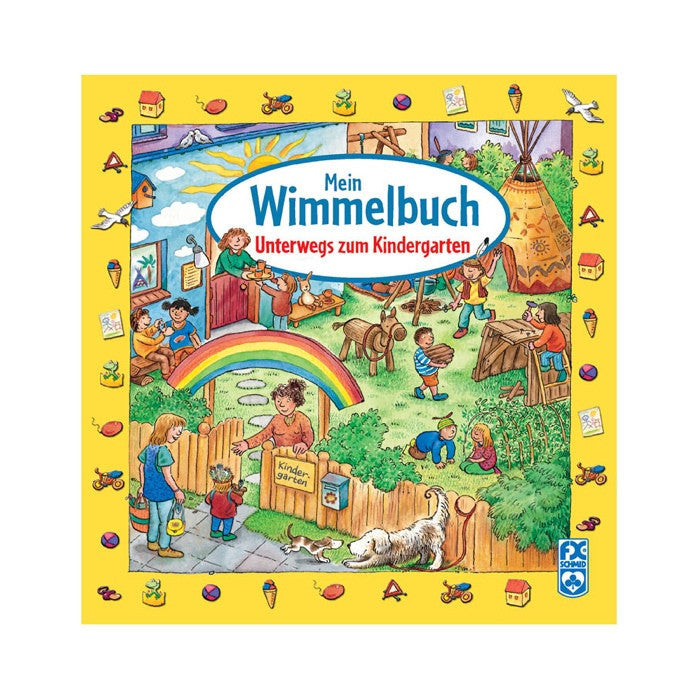 FX Schmid撕不烂儿童趣味书我的画册：上学路上 - FX Schmid Mein Wimmelbuch Unterwegs zum Kindergarten